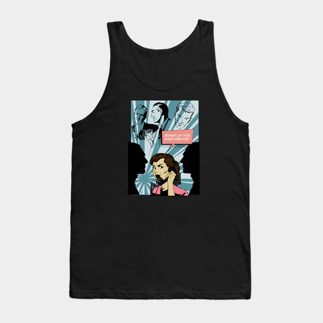 Stand Up For Your Rights - Retro Feminist Tank Top by TopKnotDesign